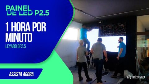 Painel de LED P2.5 — instalação Optiart em timelapse
