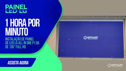 Painel de LED all-in-one de 136" — instalação Optiart em timelapse