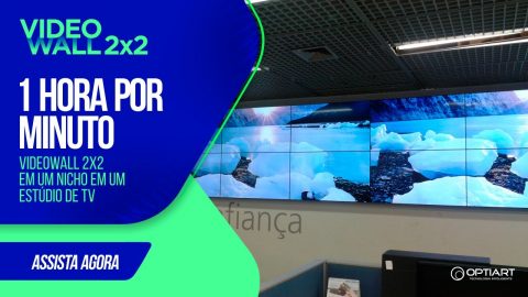 VideoWall 2x2 embutido — instalação Optiart em timelapse
